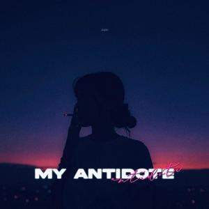 My Antidote (Explicit)