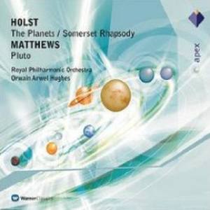 Holst: The Planets; Somerset Rhapsody; Matthews: Pluto