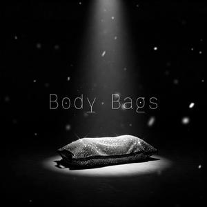 Body Bags (Explicit)