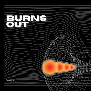 Burns Out