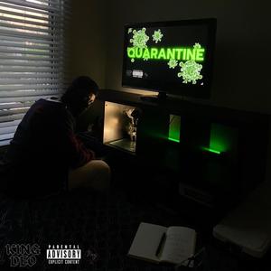 QUARANTINE (Explicit)