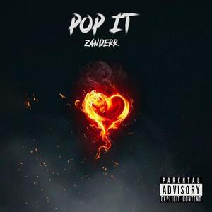 Pop It (Explicit)