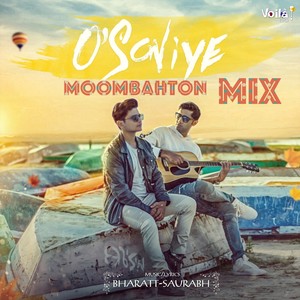 O Soniye (Moombahton Mix)