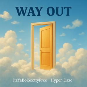 Way Out (Explicit)