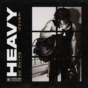 HEAVY (Explicit)