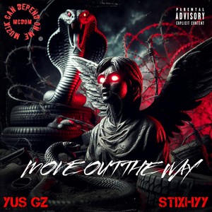 Move Out The Way (Explicit)