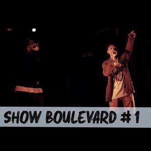 SHOW BOULEVARD #1 VACILALOH (Explicit)