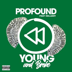Young And Broke (Explicit)