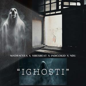iGhosti (feat. Vibesbeat, Indigokid_sa & Ndu)
