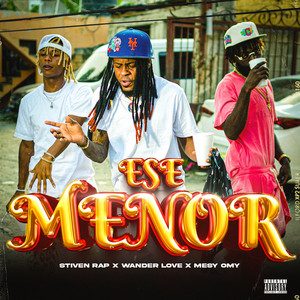 Ese Menor (Explicit)