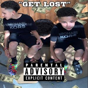 Get Lost (Explicit)