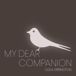 My Dear Companion