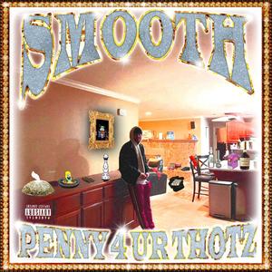 PENNY 4 UR THOTZ (Explicit)