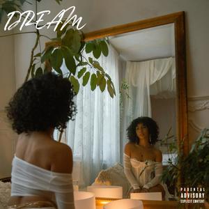 Dream (Explicit)