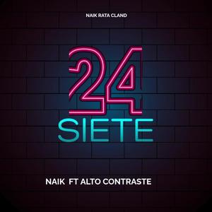 24 siete (feat. Alto contraste) (Explicit)