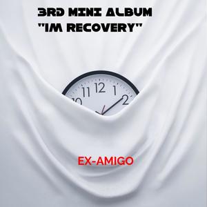 3RD MINI ALBUM "IM RECOVERY"