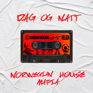 Dag og Natt (Helgen) [Explicit]