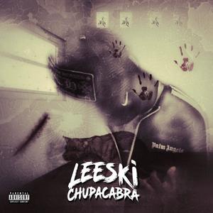 Chupacabra (Explicit)