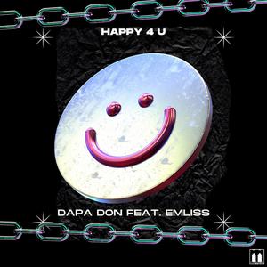 Happy 4 U (feat. Emliss) (Explicit)