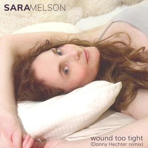 Wound Too Tight (Danny Hechter remix)