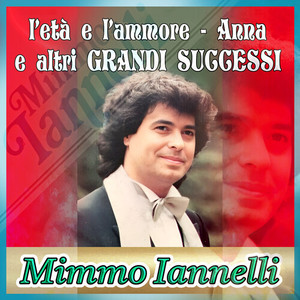 l'età e l'ammore - Anna e altri GRANDI SUCCESSI