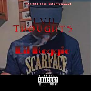 EVIL THOUGHTS (Explicit)