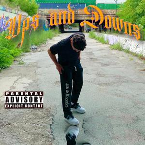 Ups and Downs (Explicit)