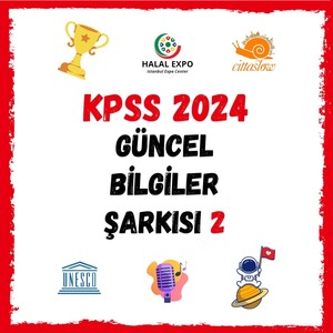 Kpss 2024 Güncel Bilgiler Şarkısı 2