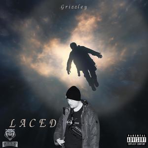 Laced (Explicit)