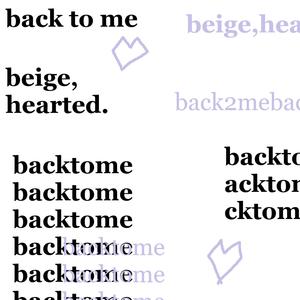 back to me (feat. beige) (Explicit)