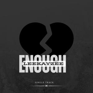 Enough (feat. Triple T)