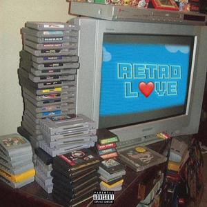 RETRO LOVE (Explicit)