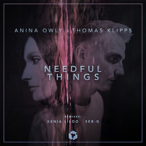 Needful Things (Xenia Liloo Remix)
