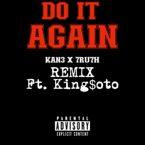 Do It Again Remix (Explicit)