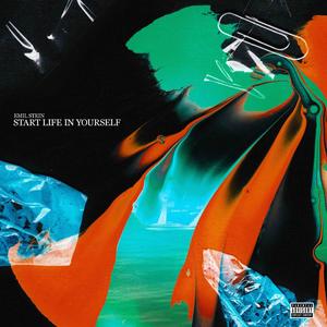 start life in yourself(feat. ladycryface)