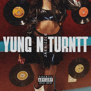 Yung n Turntt (Explicit)