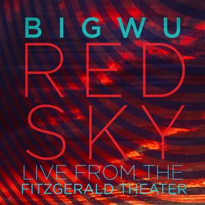 Red Sky (Live from The Fitzgerald Theater 12-16-2022) (Live)