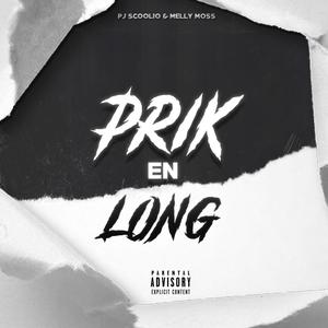 Prik en Long (Explicit)