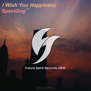 I Wish You Happiness (Radio Edit)