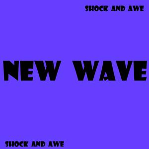 New Wave (Explicit)