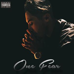 One Fear (Explicit)