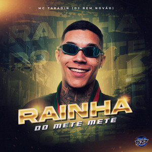 RAINHA DO METE METE (Explicit)