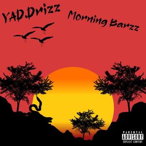 Mornin barzz (Explicit)