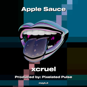 Apple Sauce (Explicit)