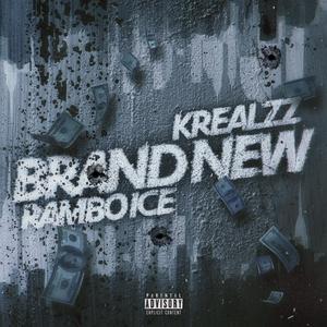 Brand New (feat. Rambo Ice) (Special Version)