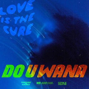 DO U WANA (original Version)