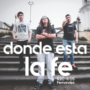 Donde Esta la Fe(feat. Os Fernández)