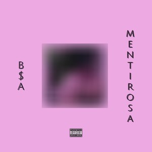 Mentirosa (Explicit)