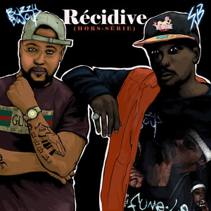 Récidive (Explicit)