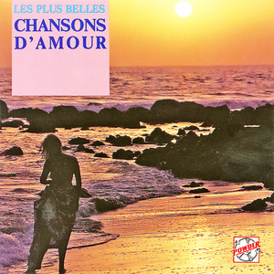 Les plus belles chansons d'amour